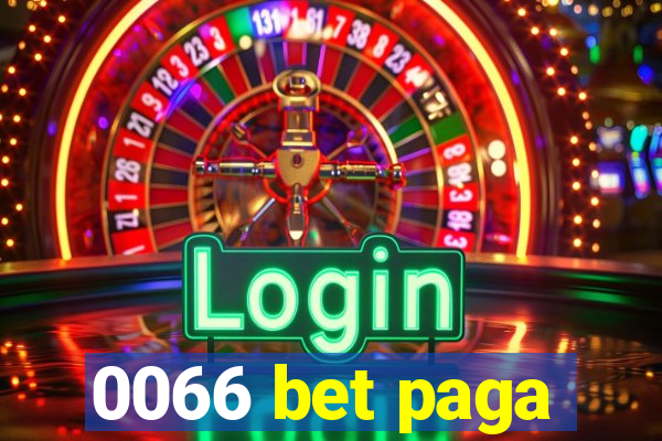 0066 bet paga